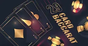 29 card Baccarat